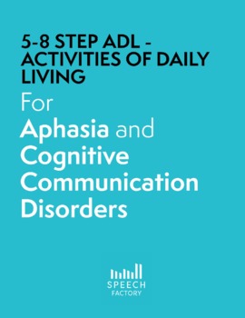 Preview of Sequencing Activities of Daily Living (5-8 step ADL) Speech and Language - SLP