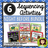 Sequencing / Retelling Activity Bundle - The Night Before Series