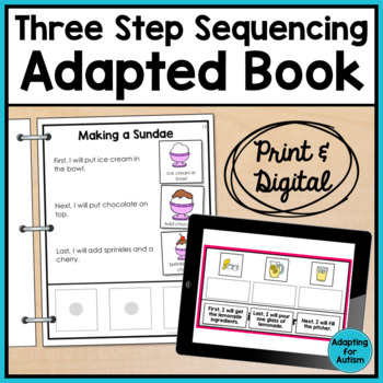 Preview of 3 Step Sequencing Stories with Pictures Adaptive Book for Special Education