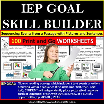 Preview of Sequencing Events for Reading Comprehension IEP GOAL SKILL BUILDER for Autism