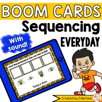 Preview of Sequencing Everyday Story Pictures Activity Boom Cards Digital