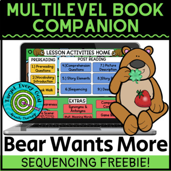 Preview of Sequencing FREEBIE Bear Wants More | Multilevel Book Companion |Digital No Print