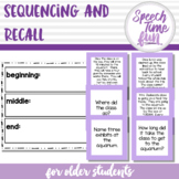 Sequencing and Recall for Older Students