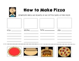 Sequencing; Steps to making a pizza