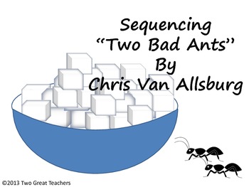 Two Bad Ants Sequencing Worksheets Teaching Resources Tpt