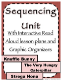 Sequencing Unit with Lesson Plans and Graphic Organizers