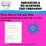 Sequencing & Wh Questions: There Was an Old Lady Who Swall