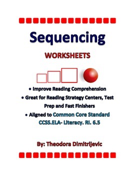 Preview of Sequencing Worksheets C. C. Standard ELA-Literacy.RI.6.5