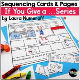 Sequencing and Story Retell Laura Numeroff Books