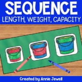 Sequence by Size - Height, Length, Weight, Capacity