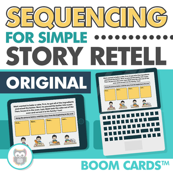 Preview of Sequencing for Simple Story Retell Boom Cards | Language, Teletherapy, Digital