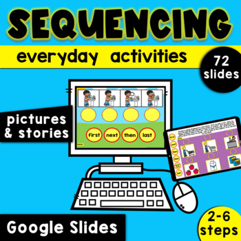 Preview of Sequencing stories with pictures | everyday activities GOOGLE SLIDES