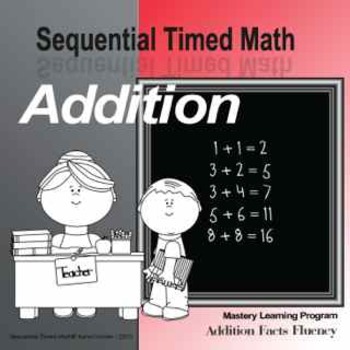 Preview of Sequential Timed Math© Addition Facts Fluency Program