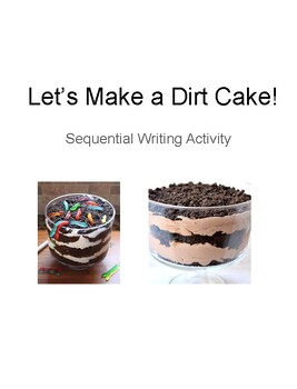 Preview of Sequential Writing Activity (Dirt Cake)