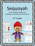 Sequoyah Close Reading Passage and Reading Comprehension Sheet