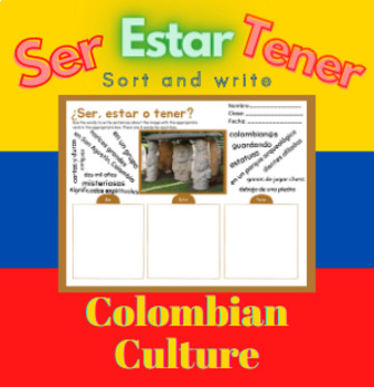 Preview of Ser Estar Tener Practice Sorting Spanish Colombian Culture