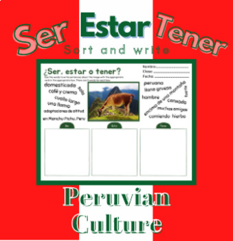 Preview of Ser Estar Tener Practice Sorting Spanish Peruvian Culture