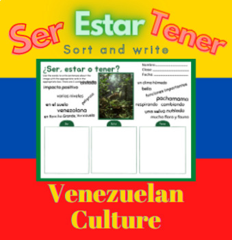 Preview of Ser Estar Tener Practice Sorting Spanish Venezuelan Culture