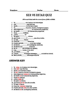 Ser Vs. Estar Quiz Spanish 1 with answer key by Espanol es excelente