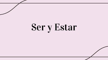 Preview of Ser Y Estar Powerpoint Slides with Practice!