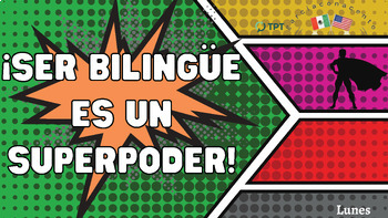 Preview of Ser bilingüe es un superpoder - Lección para toda la semana