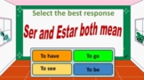 Ser vs Estar (Google Slides + PearDeck)