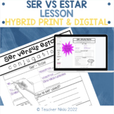 Ser vs Estar Lesson Hybrid Bundle | Ser vs Estar Activitie