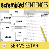 Ser vs Estar Scrambled Sentences Activity