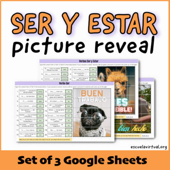 Preview of Ser y Estar ( Present ) - 3 Picture Reveal for Google Sheets - Spanish 1 and 2