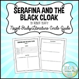 Serafina and the Black Cloak Novel Study/Literature Circle Guide