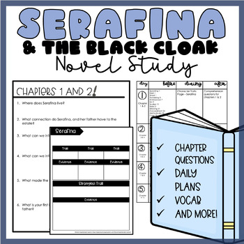 Preview of Serafina and the Black Cloak | Novel Study | Printable | Independent Work Packet