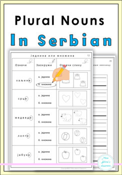 Preview of Serbian Plural Nouns Worksheets - Množina imenica u srpskom jeziku