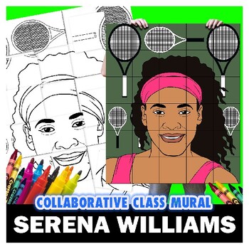 Preview of Serena Williams Perfect Women's History Month Collaborative Mural Project Lesson