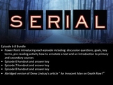 Serial Podcast Episodes 6-8 Bundle