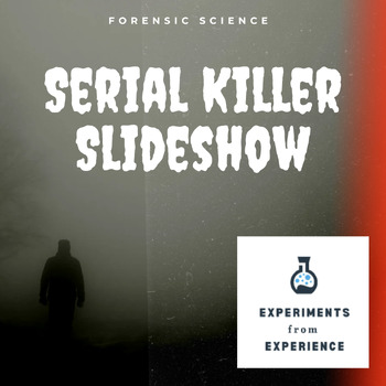 Preview of Serial Killer Types Slideshow (Forensic Science, True Crime, Criminal Justice)