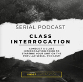 Serial Podcast Interrogation