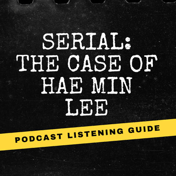 Preview of Serial Podcast Listening Guide: Episodes 1-3