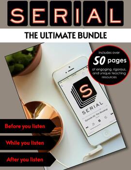 Preview of Serial Podcast - Ultimate Bundle of Activities, Assignments, & Assessments