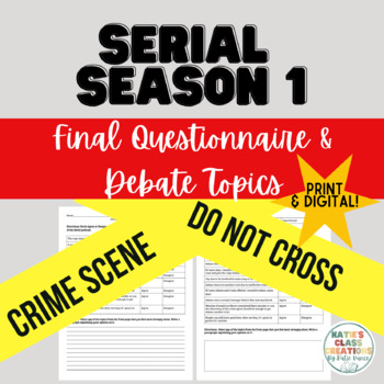Preview of Serial Season 1 Podcast Final Questionnaire 