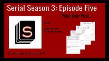 Preview of Serial Season 3 Episode 5: Pleas Baby Pleas