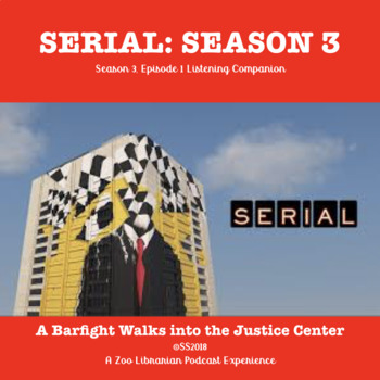 Preview of Serial Season 3, Listening Skills, Podcast Activity, Listening Comprehension