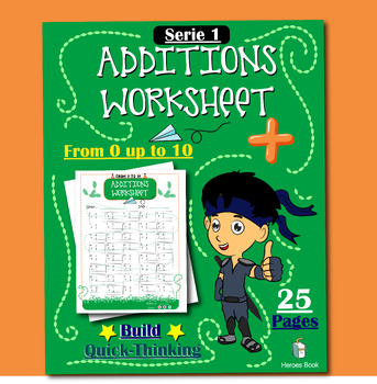 Preview of THIRD GRADE Serie 1 - Additions Math Worksheets from 0 up to 10  25 Pages