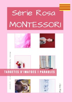 Preview of Sèrie Rosa Montessori CATALÀ. Targetes d'imatges i paraules.