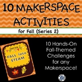 Series 2: EVEN MORE Fall Into STEAM! 10 STEM challenges fo