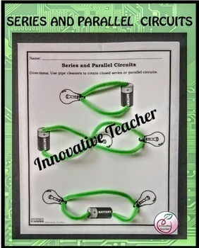Series and Parallel Circuit by Innovative Teacher | TpT