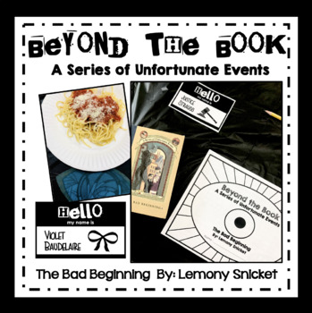Preview of Series of Unfortunate Events: Bad Beginning, Beyond the Book Day