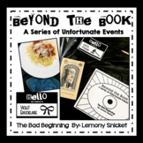 Series of Unfortunate Events: Bad Beginning, Beyond the Book Day