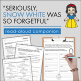 Seriously, Snow White Was SO Forgetful! - Read Aloud Companion