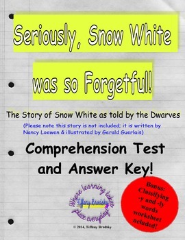 Preview of Seriously Snow White was So Forgetful Comprehension Test & Answer Key