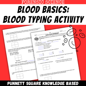 Preview of Serology Unit: Blood Typing using Punnett Squares activity - Forensic Science